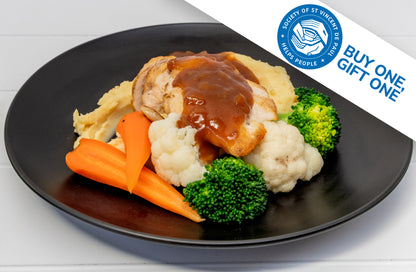 Buy one, gift one. For every Roast Chicken meal purchased, one is gifted to someone who can't afford a meal